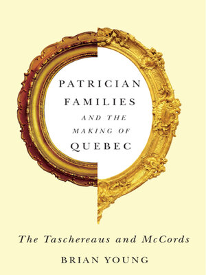 cover image of Patrician Families and the Making of Quebec